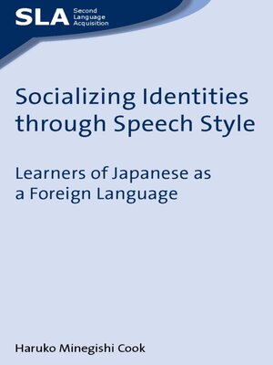 cover image of Socializing Identities through Speech Style